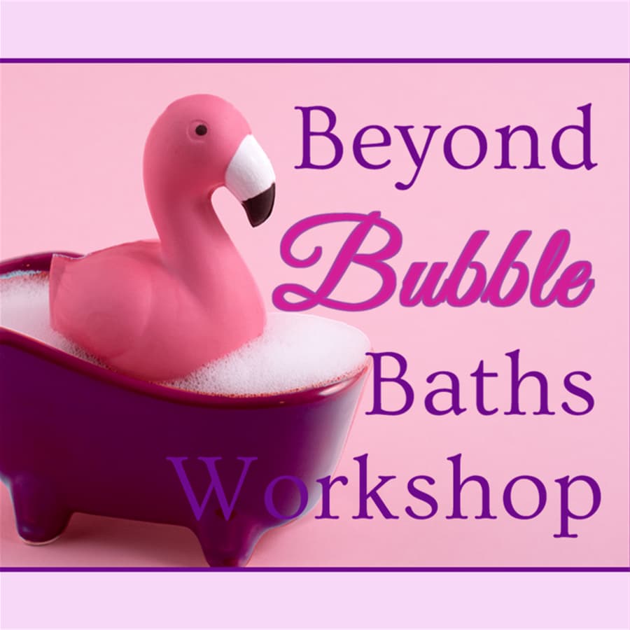 self care beyond bubble baths workshop