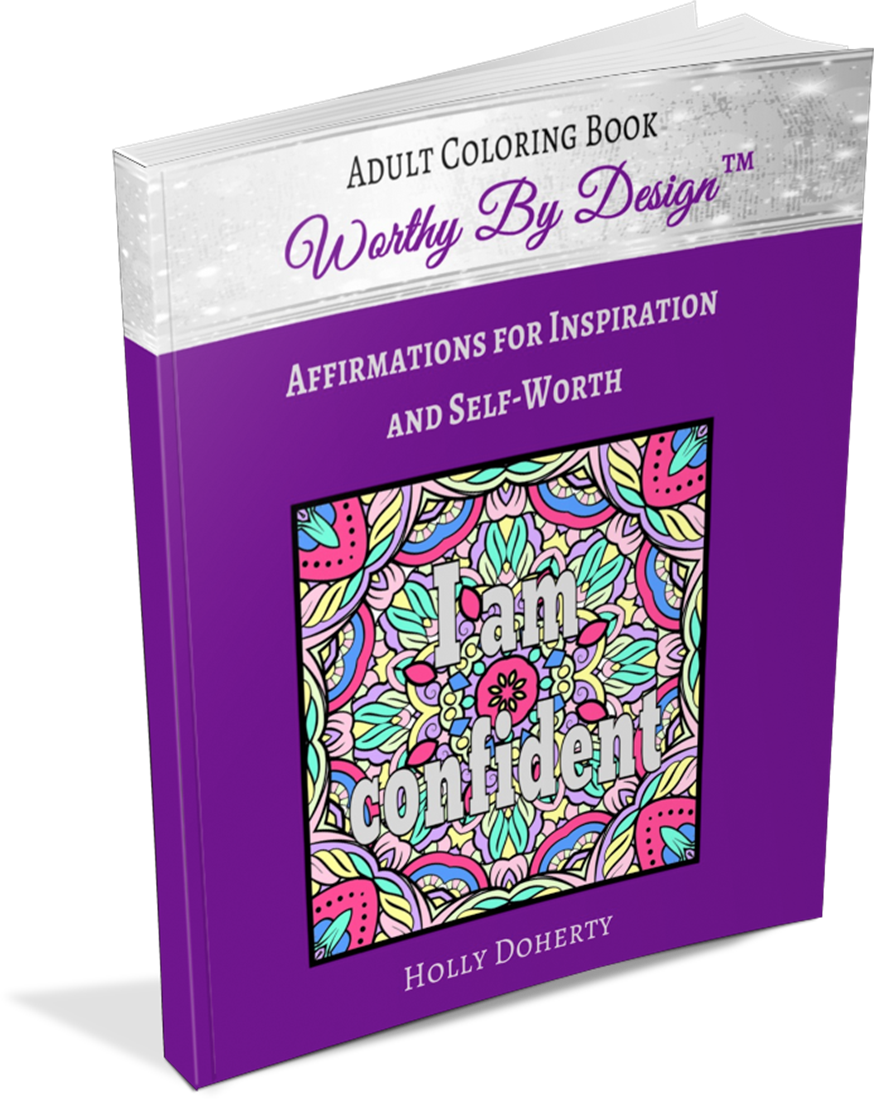 Worthy by Design Coloring Book beautiful mandalas with affirmations