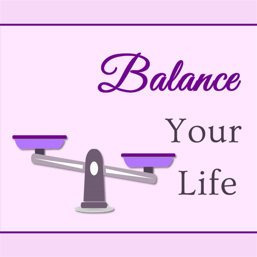 life balance balance your life course
