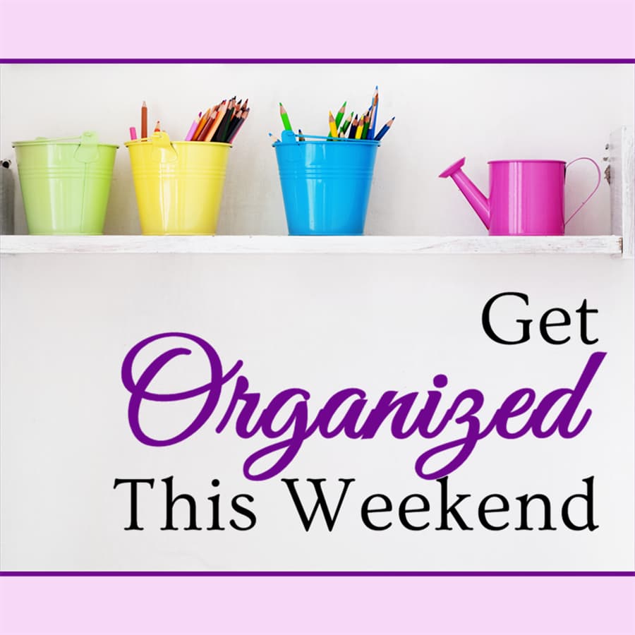 get organized this weekend course
